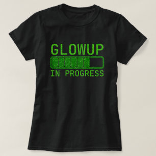 Glowup in Arbeit Glitter T-Shirt