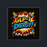 GLP-1 Energy Comic Pop Art   Button<br><div class="desc">Turn up the energy with this bold “GLP-1 ENERGY!” comic-style design! Featuring a vibrant retro explosion and powerful pop-art typography, this graphic captures the feeling of momentum, motivation, and positive lifestyle change. Perfect for anyone embracing a GLP-1 lifestyle journey, this design blends humor, confidence, and high-impact style into one eye-catching...</div>