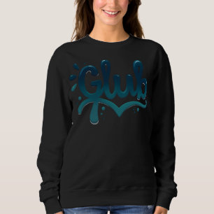 Glub Signature. Graffiti-Künstler Sweatshirt
