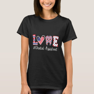 Glück 4. Juli Liebe Zahnmediziner Zahnarzt 4 T-Shirt