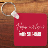 Glück beginnt mit Selbstachtung Schlüsselanhänger (Vorderseite)