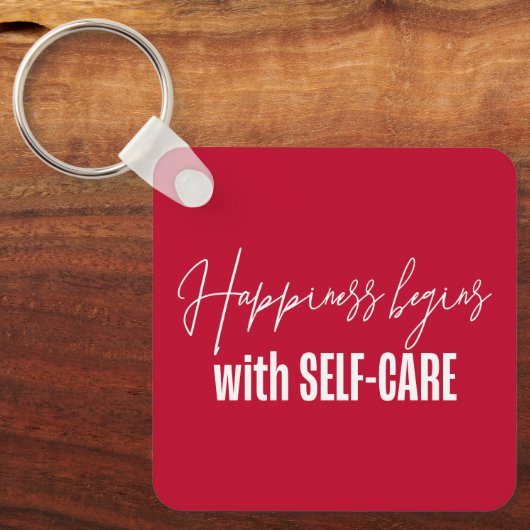 Glück beginnt mit Selbstachtung Schlüsselanhänger (Vorderseite)