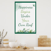 Glück beginnt unter Ihrem eigenen Dach Poster (Küche)