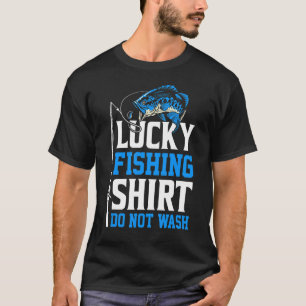 Glück beim Angeln nicht beim Fischen waschen 2 T-Shirt