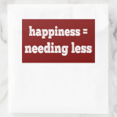 Glück = Benötigen Weniger Rechteckiger Aufkleber (Tasche)