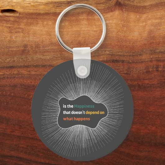 Glück, das nicht davon abhängt, was passiert schlüsselanhänger (Vorderseite)