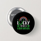 Glück, ein Bibliothekar zu sein Männer Frauen Klee Button (Vorne & Hinten)