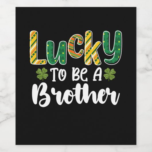 Glück, ein Bruder Familie St Patrick's Day zu sein Weinetikett (Einzelnes Label)