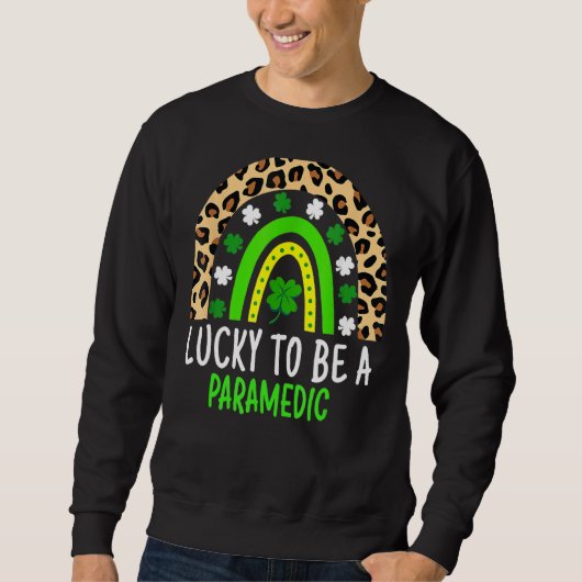 Glück, ein Paramedit zu sein, ein Regenbogen St Pa Sweatshirt (Vorderseite)