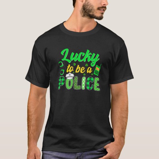 Glück, ein Polizei Irish St Patrick's Day Leprec T-Shirt (Vorderseite)