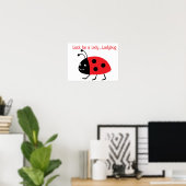 Glück eine Dame sein...Ladybug Poster (Heimbüro)