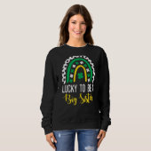 Glück, eine große Schwester St Patrick's Day Gende Sweatshirt (Vorne ganz)