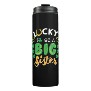 Glück, eine große Schwester St Patricks Day Schwan Thermosbecher