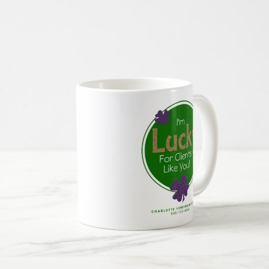 Glück für Kunden wie Sie St. Patrick's Day Kaffeetasse (VorderseiteRechts)
