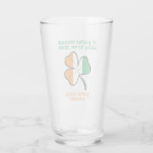 Glück gehabt, Ire zu sein Glas (Rückseite)