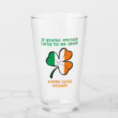 Glück gehabt, Ire zu sein Glas (Vorderseite)