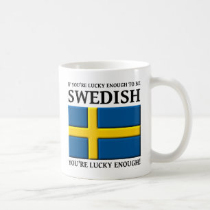 Glück genug, um Schwedisch zu sein Tasse