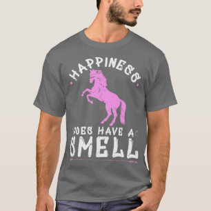 Glück hat einen Geruch von Pferdereiten T-Shirt