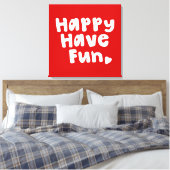Glück hat Spaß Leinwanddruck (Insitu (Schlafzimmer))