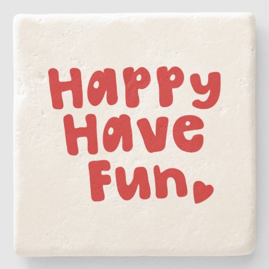 Glück hat Spaß Steinuntersetzer (Vorderseite)