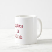 Glück in der Einsamkeit Tasse (VorderseiteRechts)