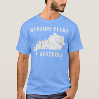 Glück in Kentucky Kentucky Kentucky gestört T-Shirt