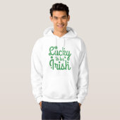 Glück, irisch zu sein hoodie (Vorne ganz)