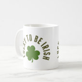 Glück, irisch zu sein kaffeetasse (Vorderseite Links)