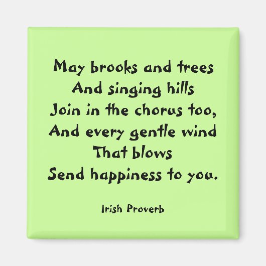 Glück Irish Proverb Magnet (Vorne)