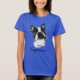 Glück ist - Boston-Terrierwelpe T-Shirt