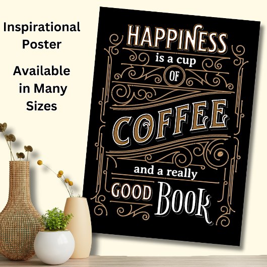 Glück ist Cup of Coffee & Good Book Brown Black Poster