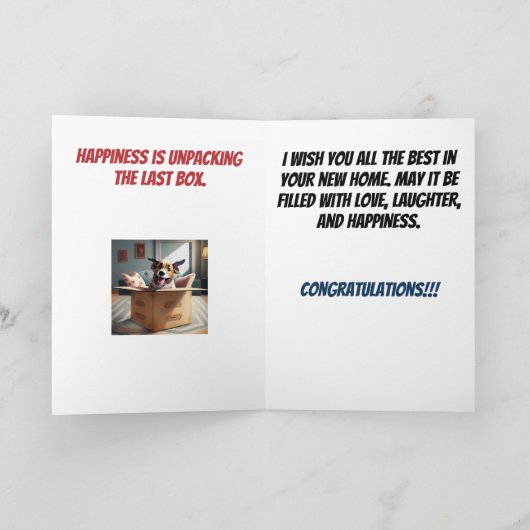 Glück ist das Entpacken neuer Zuhause Glückwünsche Karte (Innenseite)