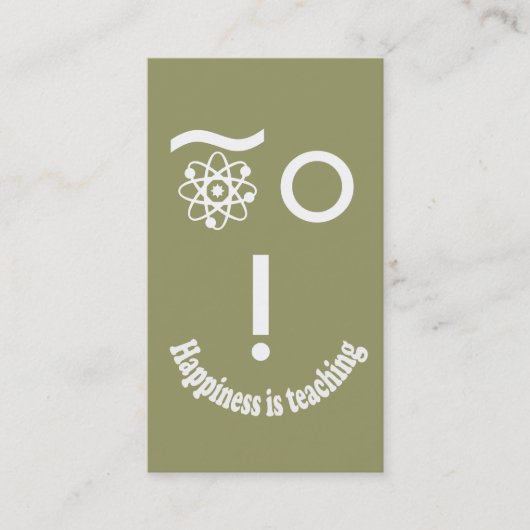Glück ist das Lehren von Science Universe Atom Visitenkarte (Vorderseite)