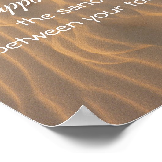 Glück ist der Sand zwischen Ihren Zehen Zitat Poster (Ecke)