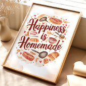 Glück ist die hausgemachte Küche Wand an Wand Kuns Poster