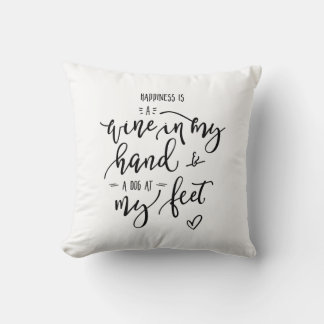 Glück ist Dog Zitat Wein Lover Handschrift Kissen