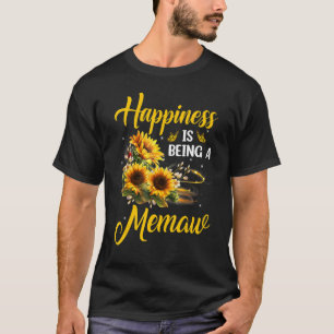 Glück ist ein Gedächtnistag für Mutter Sonnenblume T-Shirt