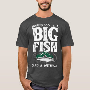 Glück ist ein großer Fisch Funny Fisherman Fisher  T-Shirt