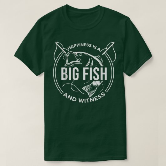 Glück ist ein großer Fisch und ein Zeuge der Liebe T-Shirt (Design vorne)