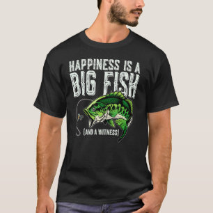 Glück ist ein großer Fisch und ein Zeuge T-Shirt