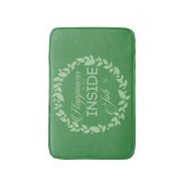 Glück ist ein grüner Kranz im Inneren eines Arbeit Badematte (Vorderseite Vertikal)