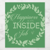 Glück ist ein grüner Kranz im Inneren eines Arbeit Weinetikett (Einzelnes Label)