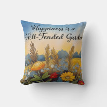 Glück ist ein gut gepflegtes Gartenkissen