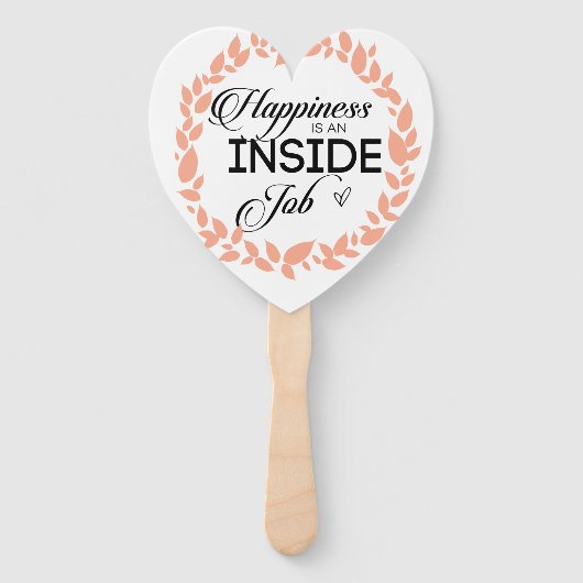 Glück ist ein innerer Arbeitskampf Fächer (Vorderseite)