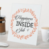 Glück ist ein innerer Arbeitskampf Sockelschild (In Situ)