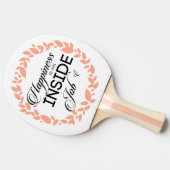 Glück ist ein innerer Arbeitskampf Tischtennis Schläger (Seitenansicht)