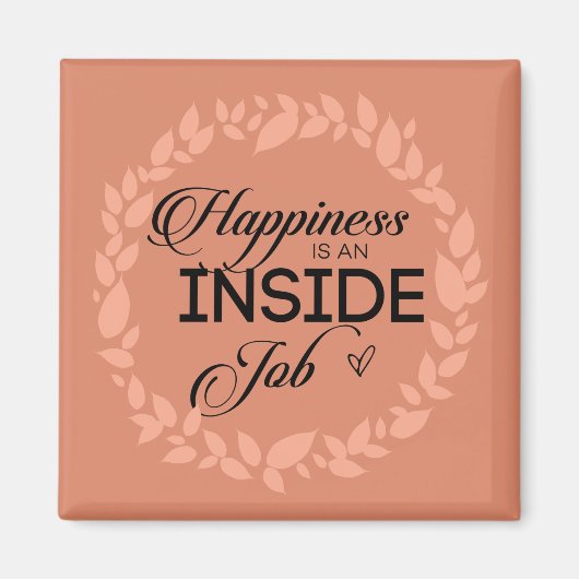 Glück ist ein innerer Blütenschaden Magnet (Vorne)