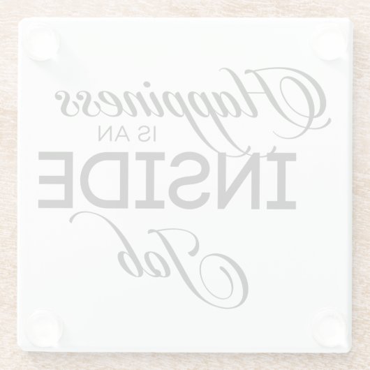 Glück ist ein innerer Job Glasuntersetzer (Rückseite)