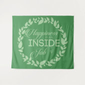 Glück ist ein innerer Job-Green-Kranz-Band Wandteppich (Vorderseite (Horizontal))