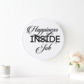 Glück ist ein innerer Job Große Wanduhr (Zuhause)